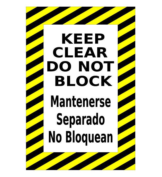 Mighty Line Keep Clear Bilingual Caution Sign - 1 Floor Sign