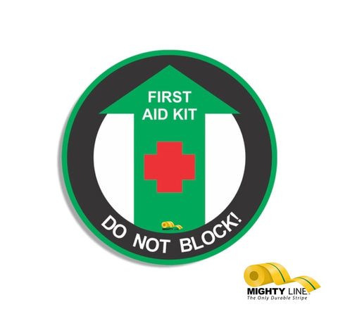 First Aid Kit Do Not Block Safety Floor Sign - Heavy Duty 