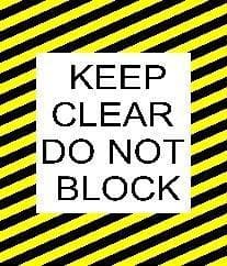 Keep Clear Do Not Block 