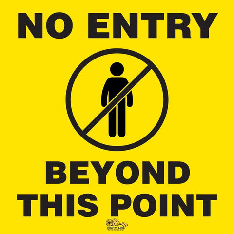 No Entry Beyond This Point Floor Sign - Social Distancing Floor Signs 